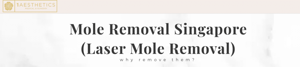 mole removal in singapore