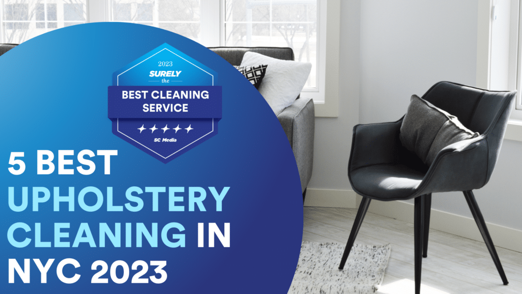 5 Best Upholstery Cleaning In NYC 2023