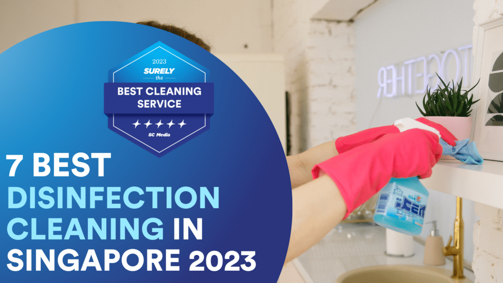 6 Best Disinfection Service Singapore You Can Trust 2023
