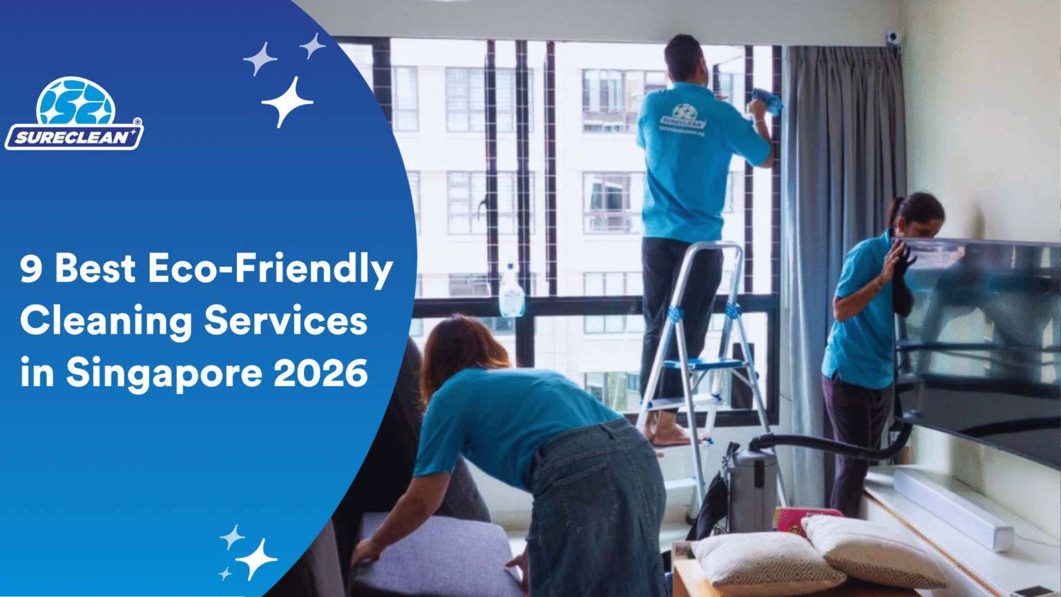 9 Best Eco-Friendly Cleaning Services | Sureclean Singapore