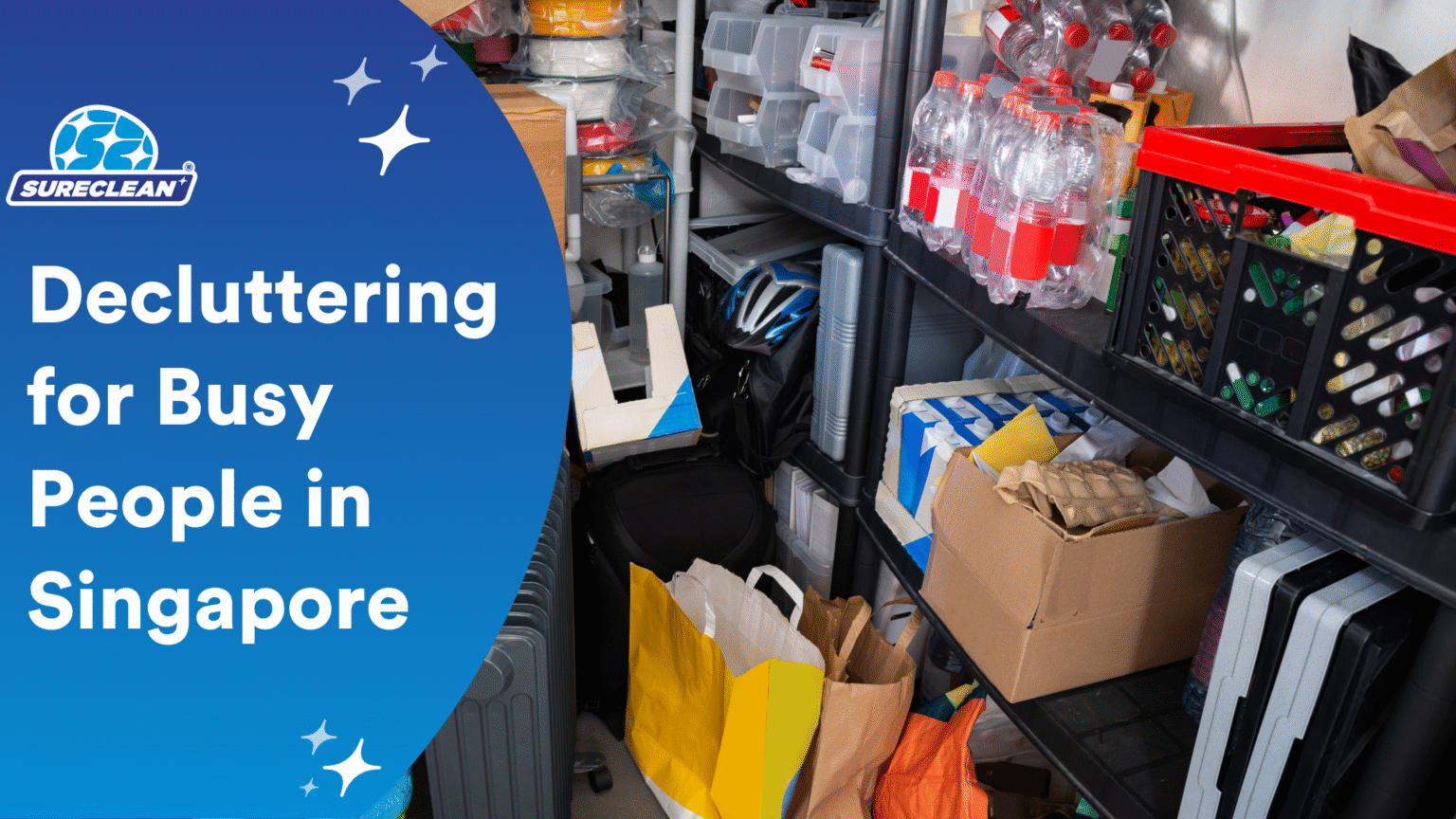Decluttering for Busy People in Singapore: How | Sureclean Singapore