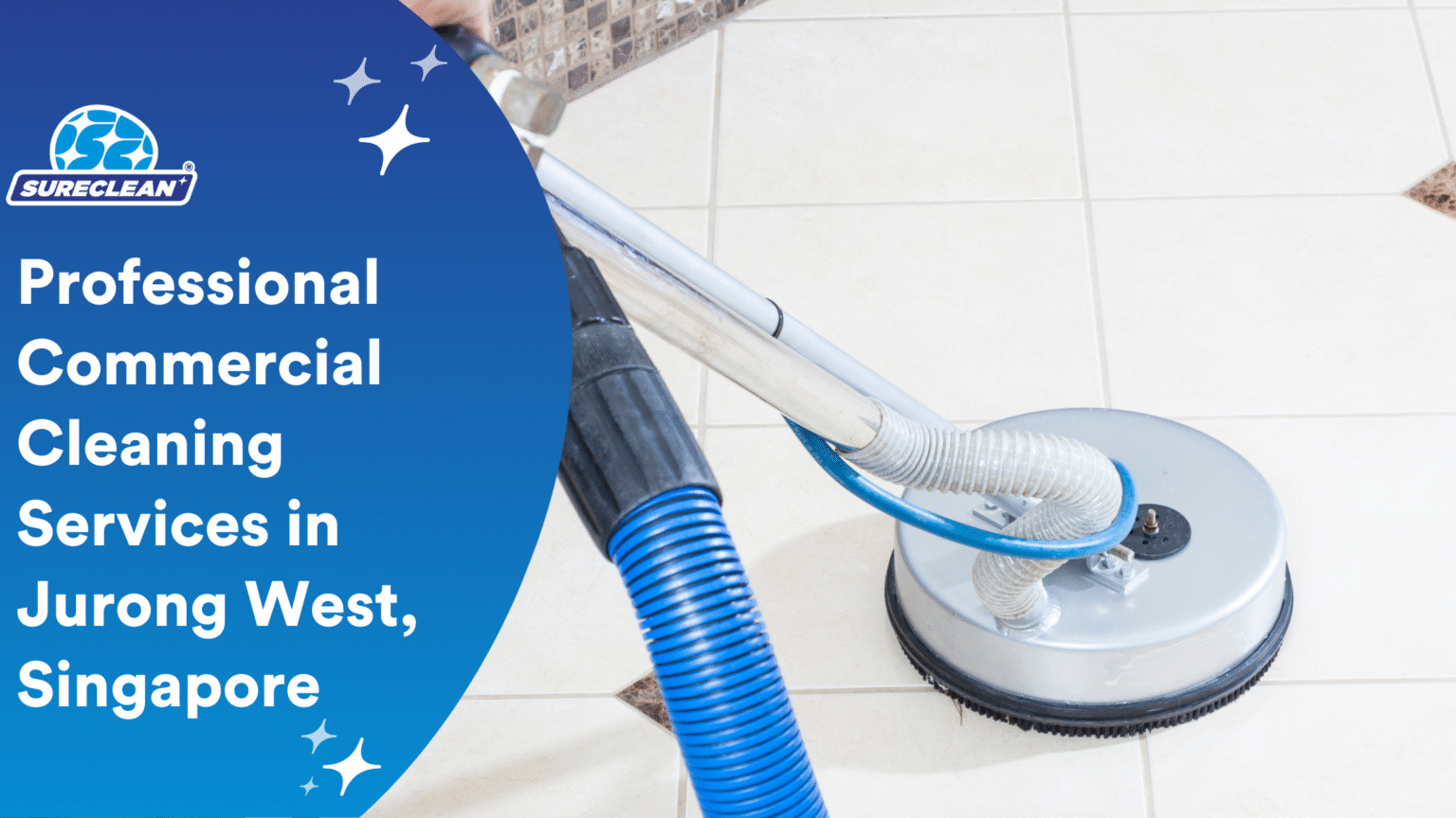 Commercial Cleaning Services Singapore 2026 - SureClean
