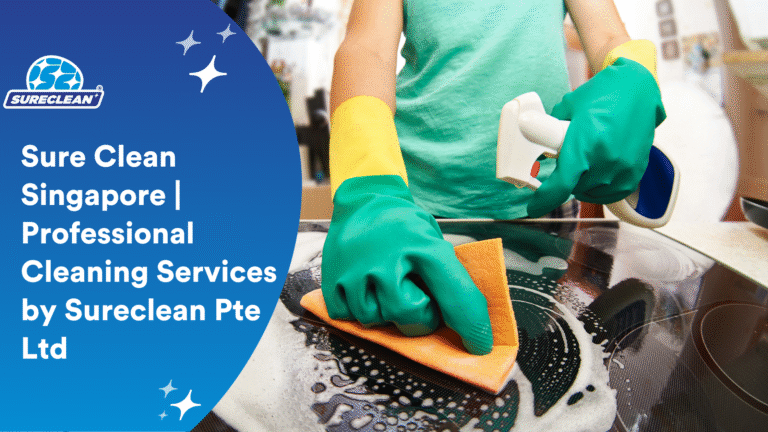 Sure Clean Singapore | Official Sureclean Pte Ltd Site