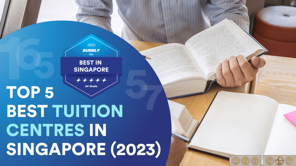 Top 5 Best Tuition Centres In Singapore (2023)