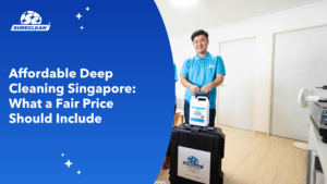 affordable deep cleaning singapore what is included cover spring cleaning, deep cleaning, deep cleaning services singapore, spring cleaning services singapore