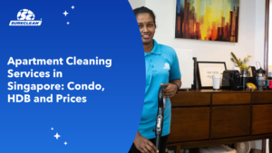 apartment cleaning services singapore cover spring cleaning, deep cleaning, deep cleaning services singapore, spring cleaning services singapore