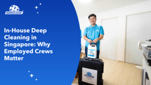 deep cleaning singapore in house teams cover spring cleaning, deep cleaning, deep cleaning services singapore, spring cleaning services singapore